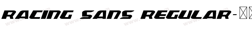 Racing Sans Regular字体转换 Racing Sans Regular字体转换